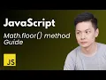 How To Use JavaScript Math floor Method