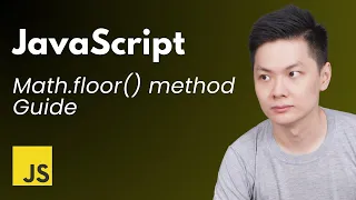 How To Use JavaScript Math floor Method