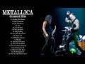 METALLICA Best Songs - METALLICA Greatest Hits Full Album 2021