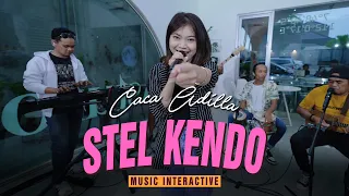 Download Caca Adilla - Stel Kendo (Official Music Live) Pengene sugih bondho - Ngene salah ngunu salah MP3