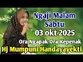 Download Lagu NGAJI MALAM SABTU 03 OKT 2025 BERSAMA USTADZAH MUMPUNI HANDAYAYEKTI DARI TEMANGGUNG