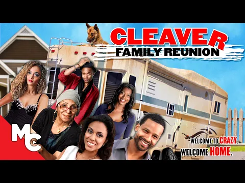 Download MP3 Cleaver Family Reunion | Full Comedy Movie | Trae Ireland | Sandy Simmons
