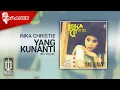 Download Lagu Inka Christie - Yang Kunanti (Official Karaoke Video) | No Vocal
