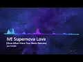 IVE Supernova Love World Tour 2026 Remix Remake [Just Friends]