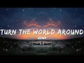 Turn The World Around (Dance Song) - EDM House 2025