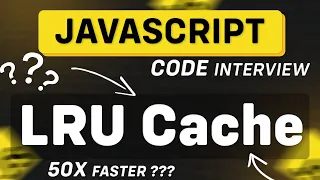 JavaScript Step by Step Guide - LRU Cache Explained for Beginners