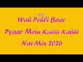 Woh Pehli Baar (Bass boosted) - Pyaar Mein Kabhi Kabhi - NavMix 2026 l Bollywood Hindi song 