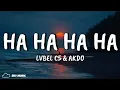 Download Lagu HA HA HA HA - LVBEL C5 \u0026 AKDO (Official Lyric Video)