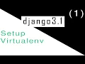 How to setup a virtualenv for Django project Bangla tutorial