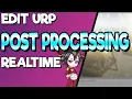 Unity3D - Change URP PostProcessing In Realtime