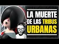Download Lagu La DESAPARICIÓN de las TRIBUS URBANAS