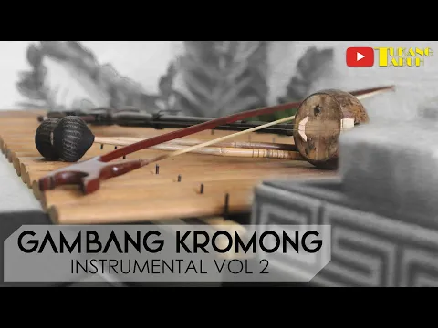 Download MP3 GAMBANG KROMONG INSTRUMENTAL VOL II -  Tukang Tabuh