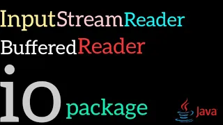 InputStreamReader Inputs in Java Lecture - 1