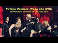 ENHYPEN - Future Perfect (Pass the MIC) | WALK THE LINE : FINAL day 1 #251024 