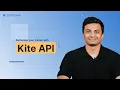 How to set up Kite Connect API to automate your trading
