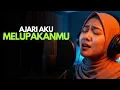 Lagu AJARI AKU MELUPAKANMU - LAGU SEDIH MENYAYAT HATI