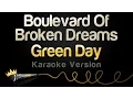 Download Lagu Green Day - Boulevard Of Broken Dreams (Karaoke Version)