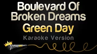green day boulevard of broken dreams karaoke version 