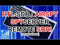 RTL SDR Spyserver Remote SDR Setup Tutorial on Windows