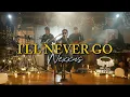 Download Lagu I’ll Never Go - Nexxus | Michael Pangilinan