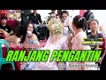 Download Lagu ⛔RANJANG PENGANTIN //VERSI BAJIDOR //LIVE HM_PRODUCTION //KOJENGKANG_