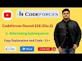 C Alternating Subsequence Codeforces Round 636 Div 3 Codeforces The Third Tier Coder