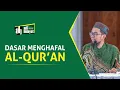 Download Lagu Dasar Menghafal Al-Qur'an - Ustadz Adi Hidayat
