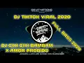 Download Lagu DJ CIKI CIKI BAMBAM X AMOR PROBIDO || TIKTOK VIRAL || FULL BASS || 2020