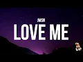 Lagu JSMN - Love Me (Lyrics) | How drake be yappin type song