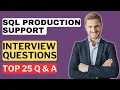 SQL Production Support Interview Questions and Answers How to Pass the Interview