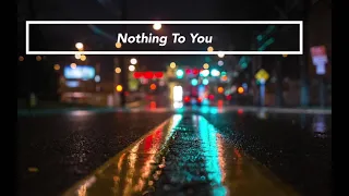 Download nothing to you - original song MP3