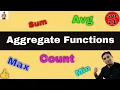 Aggregate functions in sql with Excellent Example