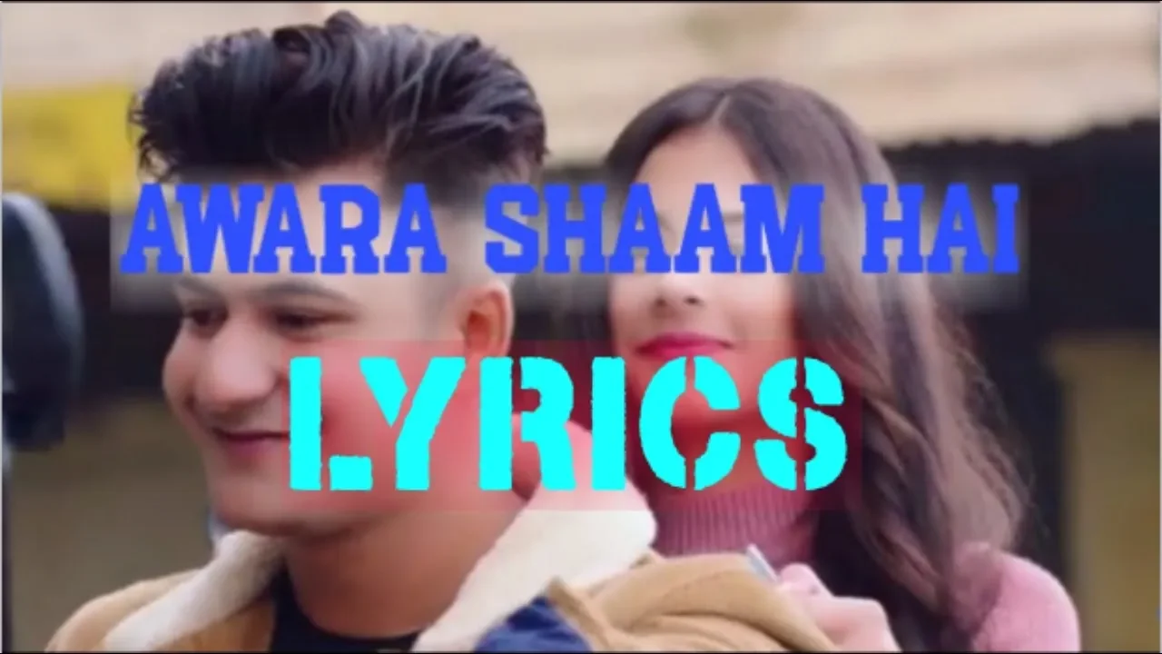 Aawara Shaam Hai Lyrics | Meet Bros Ft. Piyush Mehroliyaa | Manjul, Rits Badiani, Shabbir