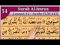 Download Lagu Surah Al Imran Lesson 14  (Ayahs 126 -143) In Beautiful Voice Arabic text|| Tajweed UL Quran Academy