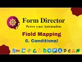 Form Director Conditional Mapping