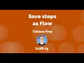 Get started with Tableau Prep Save steps as flow on Tableau Server