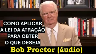 Como aplicar a lei da atração para obter o que você deseja (áudio e legendas)