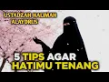 🌙 5 TIPS AGAR HATIMU TENANG 💖 | Pengajian Ustadzah Halimah Alaydrus