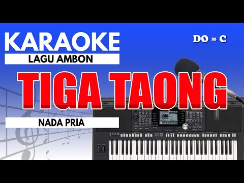 Download MP3 Karaoke - Tiga Taong // Parthenos ( Nada Pria )