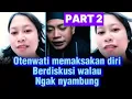 PART 2 Otenwati kepedean walau ngak nyambung hantam terus #ustadzyusuffi