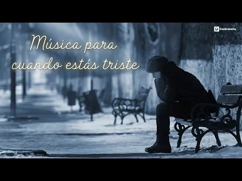 Download MP3 Musica Triste para Llorar, Recordar y Desahogarse, Instrumentales para Llorar de Tristeza por Amor