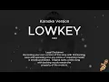 NIKI - lowkey (Karaoke Version)