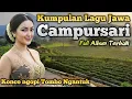 Download Lagu FULL ALBUM CAMPURSARI COKEK SRAGENAN KOPLO DIJAMIN GAYENG || CAMPURSARI SRAGENAN FULL BASS GLERR
