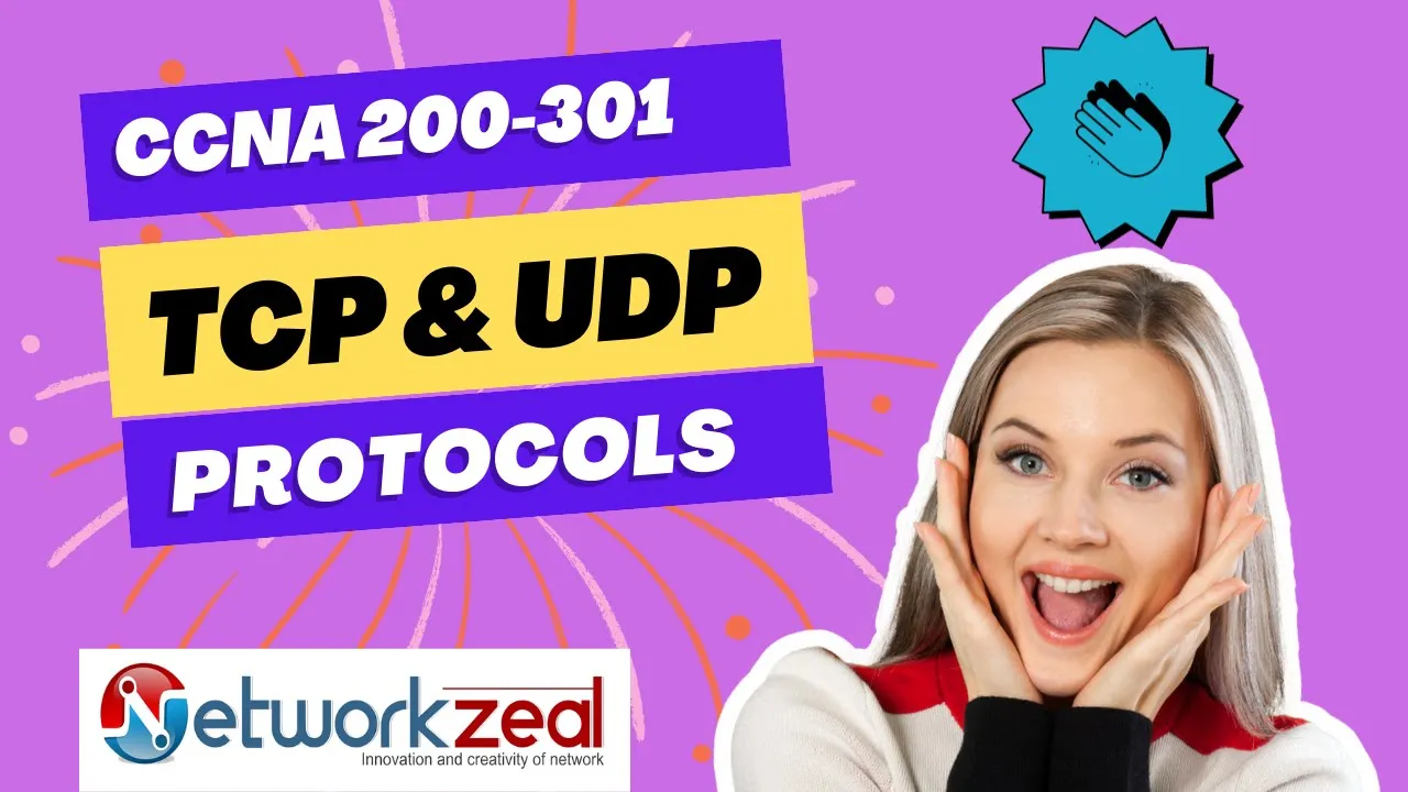 TCP UDP | Protocols | Connection oriented and Connection less | CCNA 200-301 by Rajeev Network ZEAL