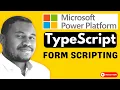 Form scripts using TypeScript Data Verse and Dynamics 365 Tutorial