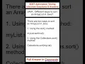 JAVA What are the different ways to sort an ArrayList in Java