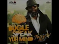 Bugle- Speak yuh mind[Raw] ||Tweety bird riddim|| HCR August 2014