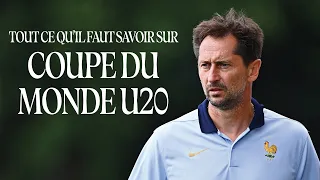 Le sélectionneur nous dit TOUT avant le début de la Coupe du Monde U20F