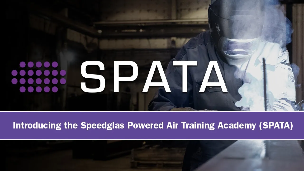 Introducing The Speedglas Powered Air Training Academy - SPATA
