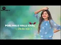 Download Lagu PORI HALU HALU CHAL_ Tuzi 16 umar saal pori halu halu chal - New ( dholki mix ) song ✌️ 2023 🎈